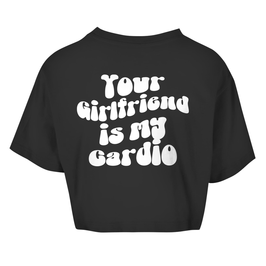 Damen Oversize Crop Top Your Girlfriend ist my Cardio-Swolemates