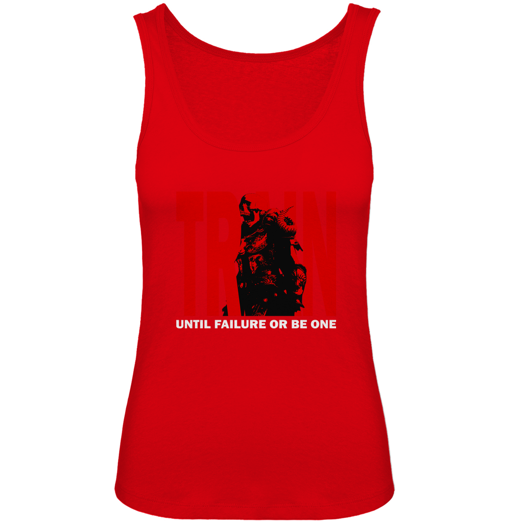 Damen Premium Organic Tank Top Train Until Failure or be one