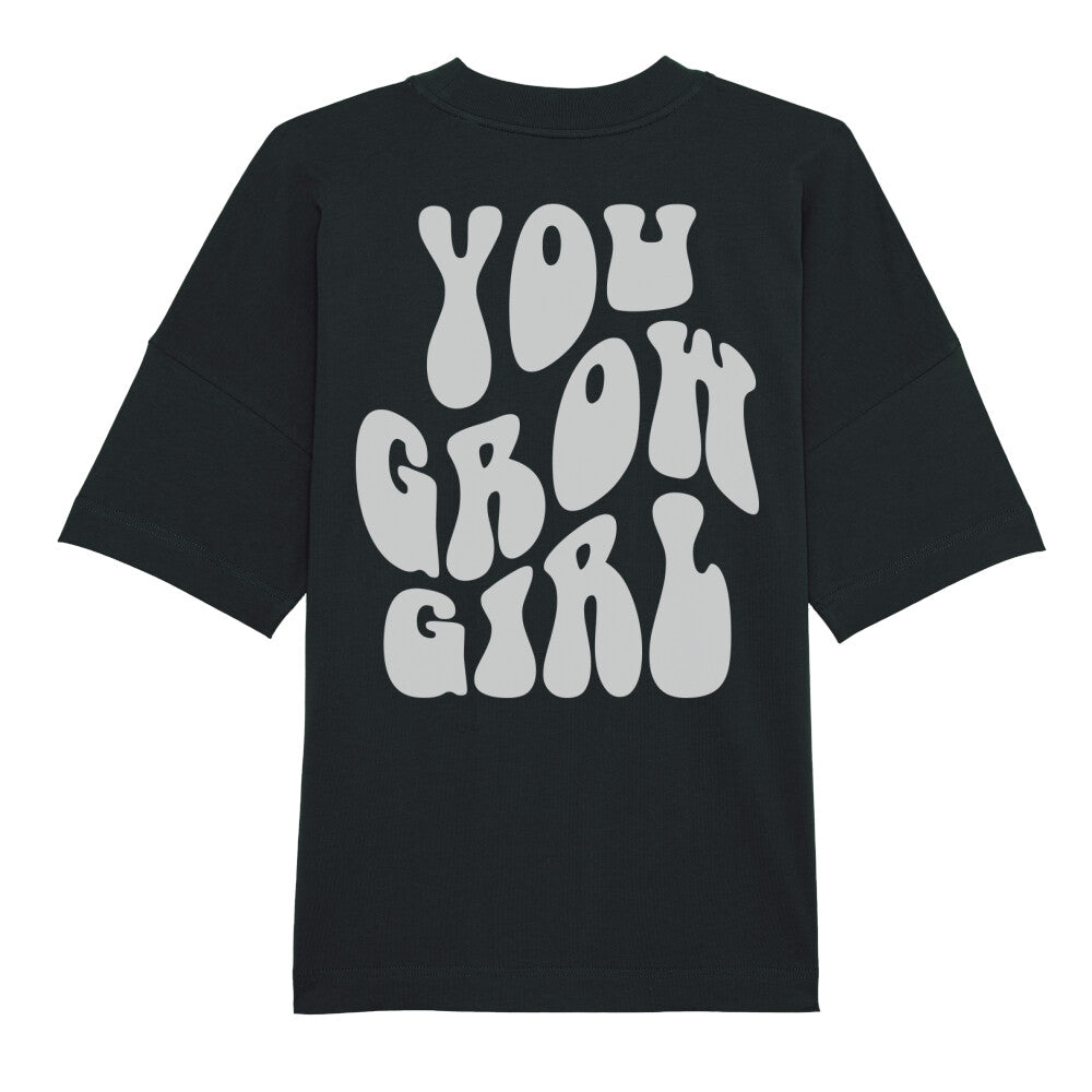 You Grow Girl Shirt-T-Shirt-Swolemates