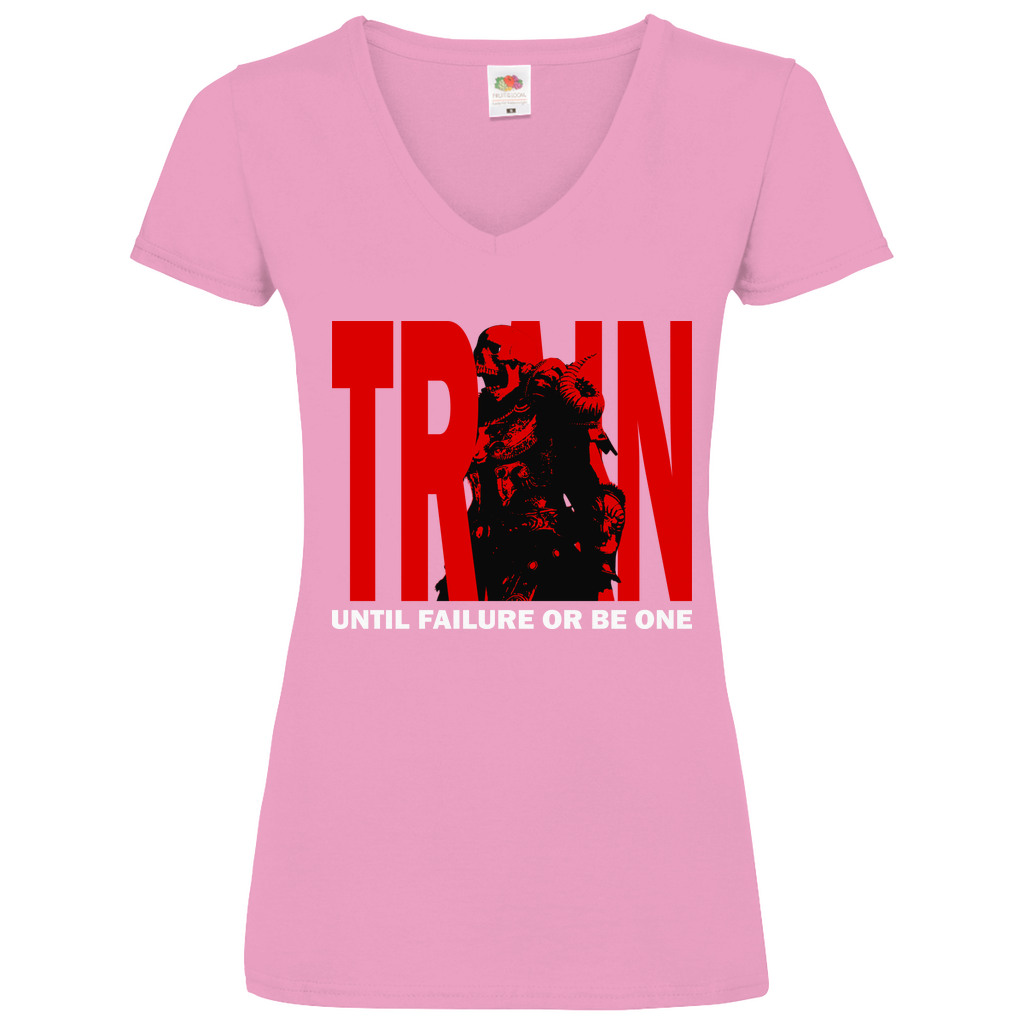 Damen Basic V-Neck T-Shirt Train Until Failure or be one
