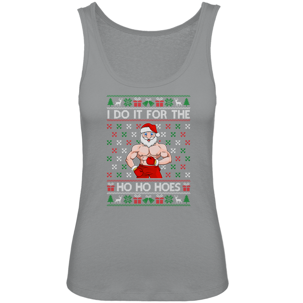 Damen Premium Organic Tank Top Do it for the Ho Ho Hoes