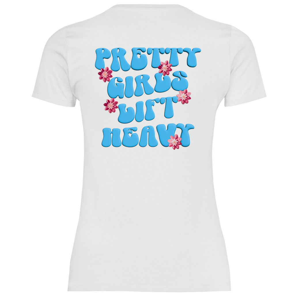 Damen T-Shirt Pretty Girls Lift Heavy-Swolemates