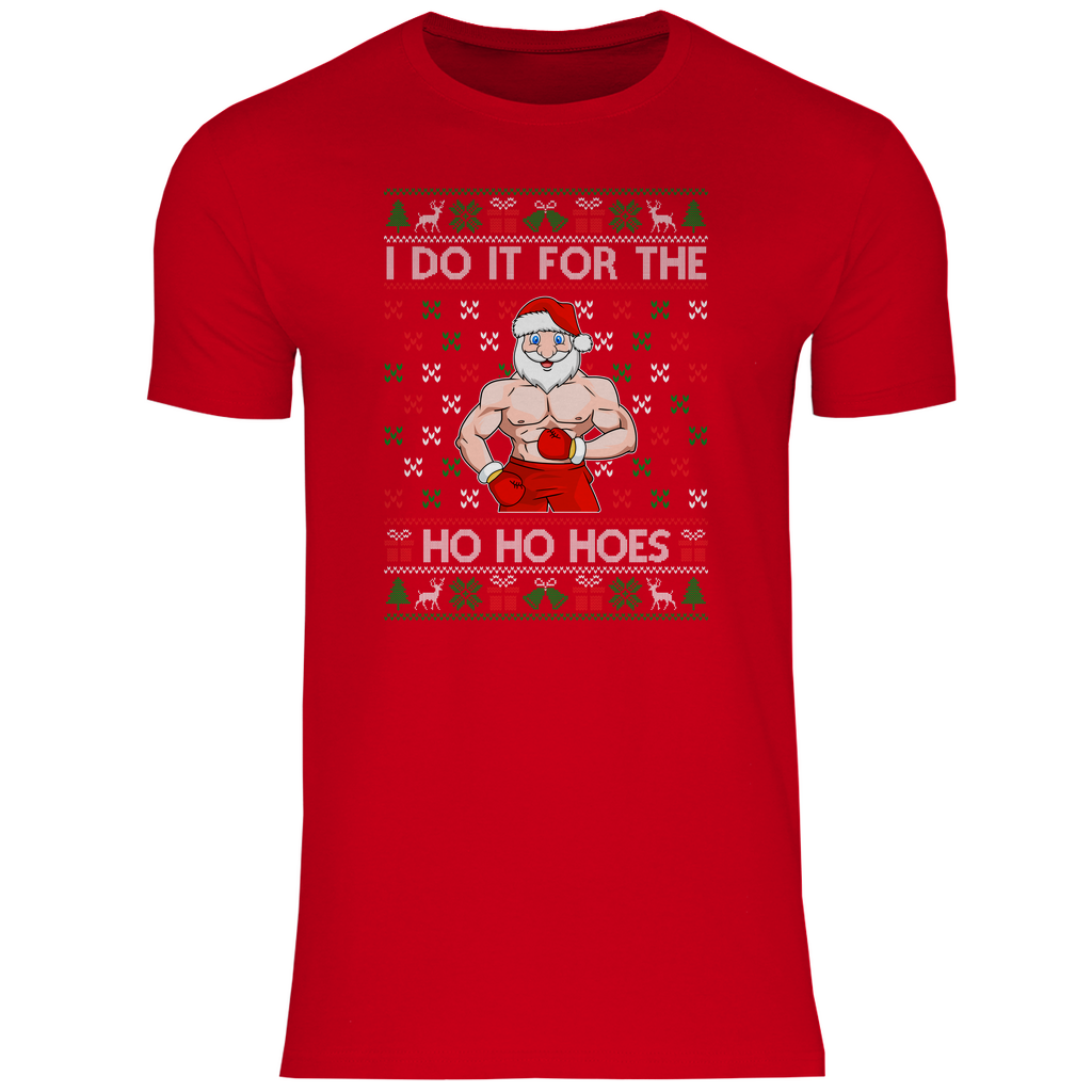Herren T-Shirt Do it for the Ho Ho Hoes
