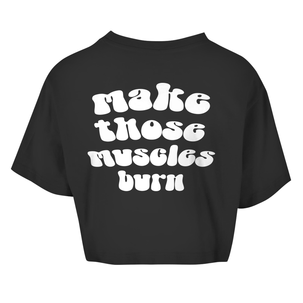 Damen Oversize Crop Top make those muscles burn-Swolemates