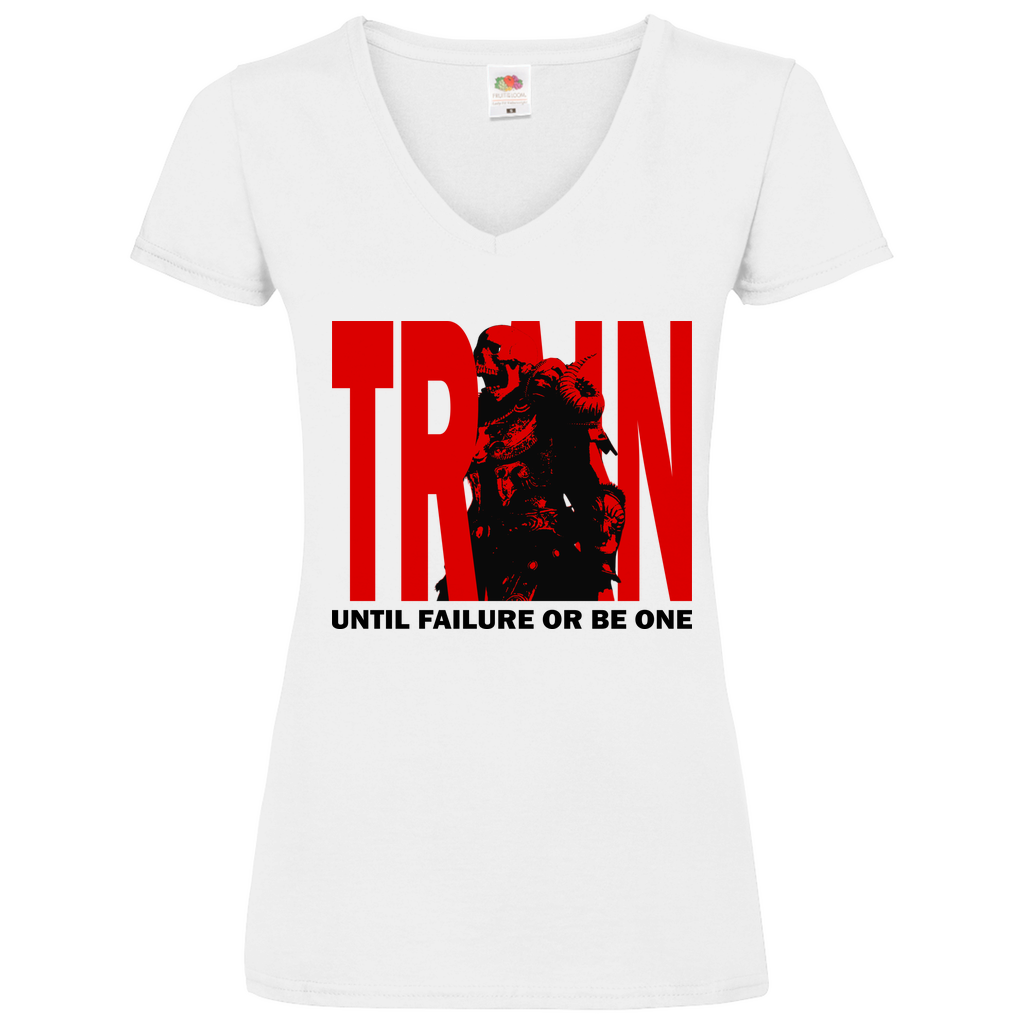 Damen Basic V-Neck T-Shirt Train Until Failure or be one