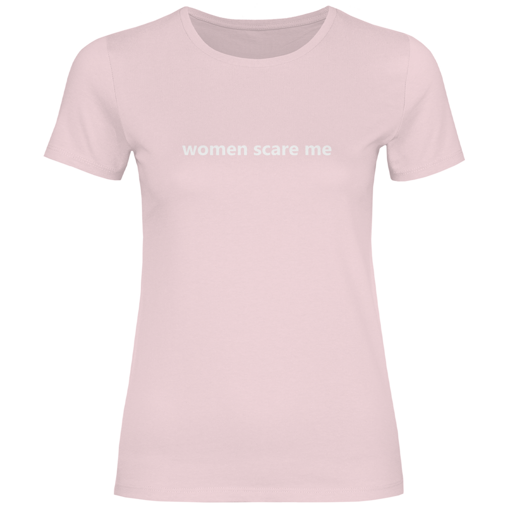 Damen T-Shirt women scare me