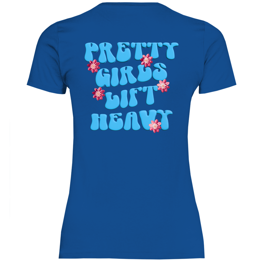Damen T-Shirt Pretty Girls Lift Heavy-Swolemates