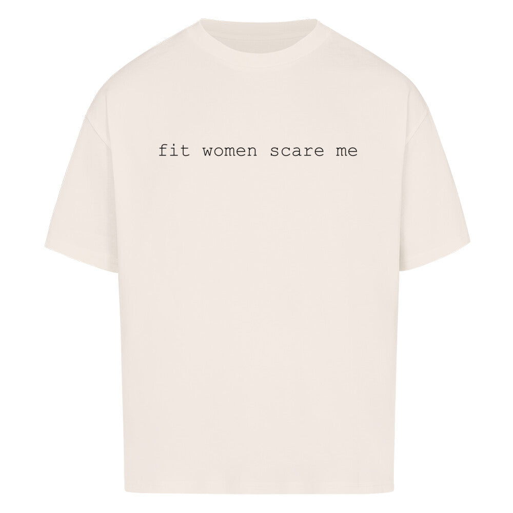 Fit Women Scare Me Premium Oversize Pump Cover-T-Shirt-Swolemates