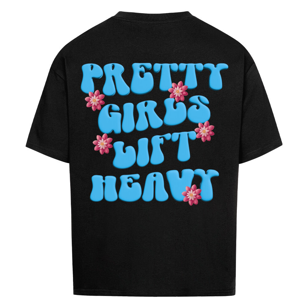 Pretty Girls Lift Heavy Premium Oversize Pump Cover-T-Shirt-Swolemates