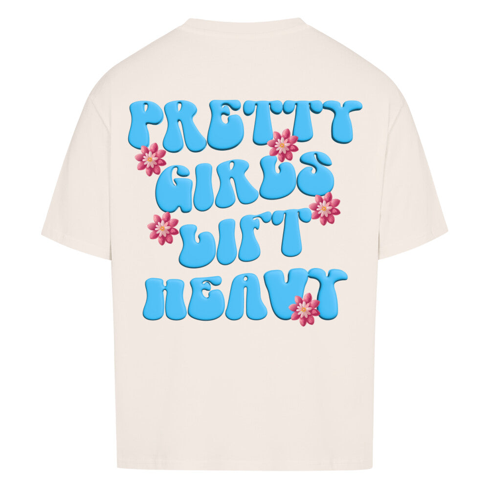 Pretty Girls Lift Heavy Premium Oversize Pump Cover-T-Shirt-Swolemates