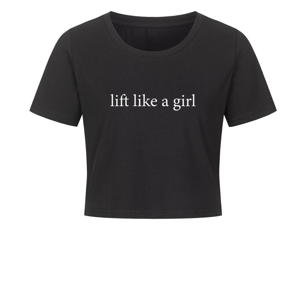 lift like a girl Crop Top-T-Shirt-Swolemates