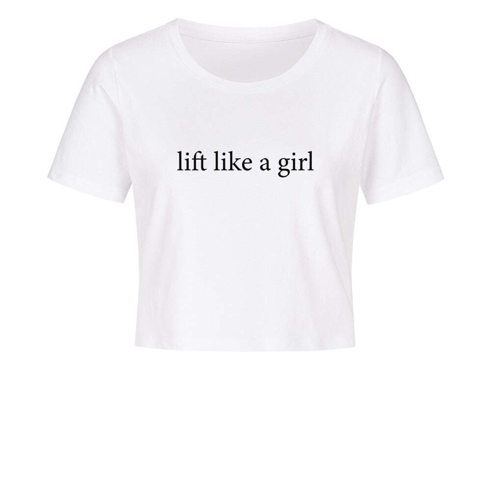 lift like a girl Crop Top-T-Shirt-Swolemates