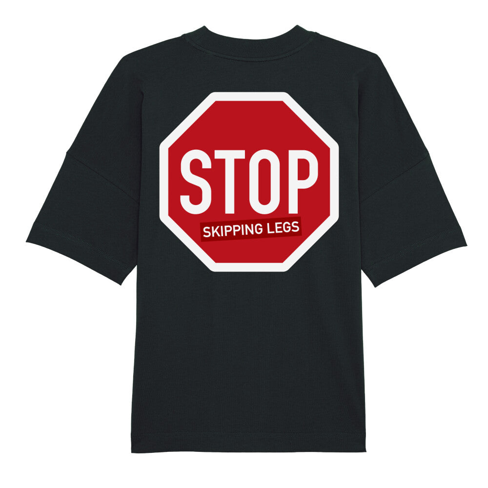 Stop Skipping Legs Oversize Pump Cover Shirt-T-Shirt-Swolemates