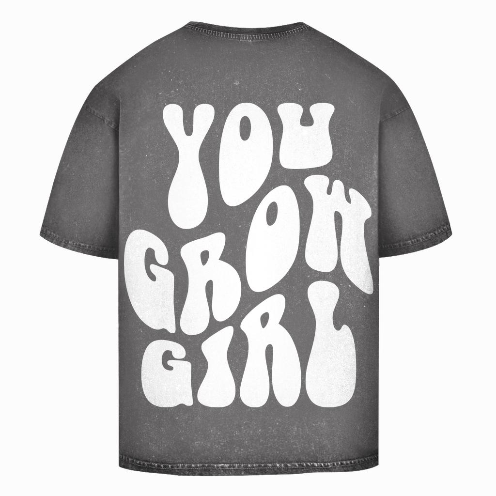 Oversize Washed T-Shirt You Grow Girl