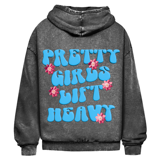 Oversize Washed Hoodie Pretty Girls Lift Heavy-Swolemates