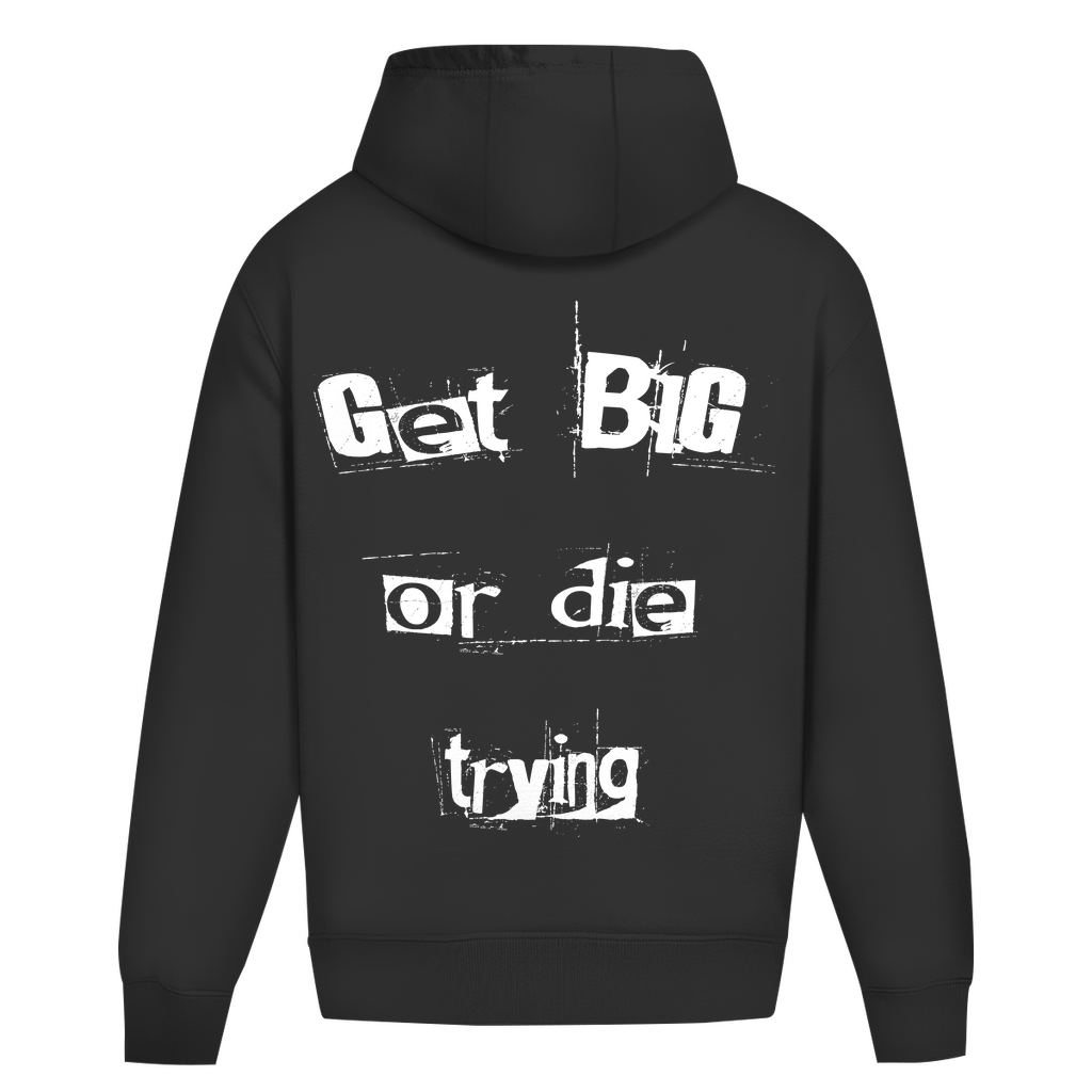 Oversize Hoodie Ohne Kordel Get Big or Die Trying-Swolemates