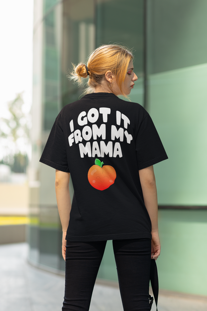 I Got It From My Mama-T-Shirt-Swolemates