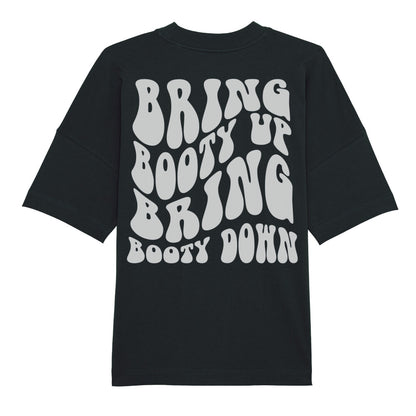 Bring Booty Up - Bring Booty Down Shirt-T-Shirt-Swolemates