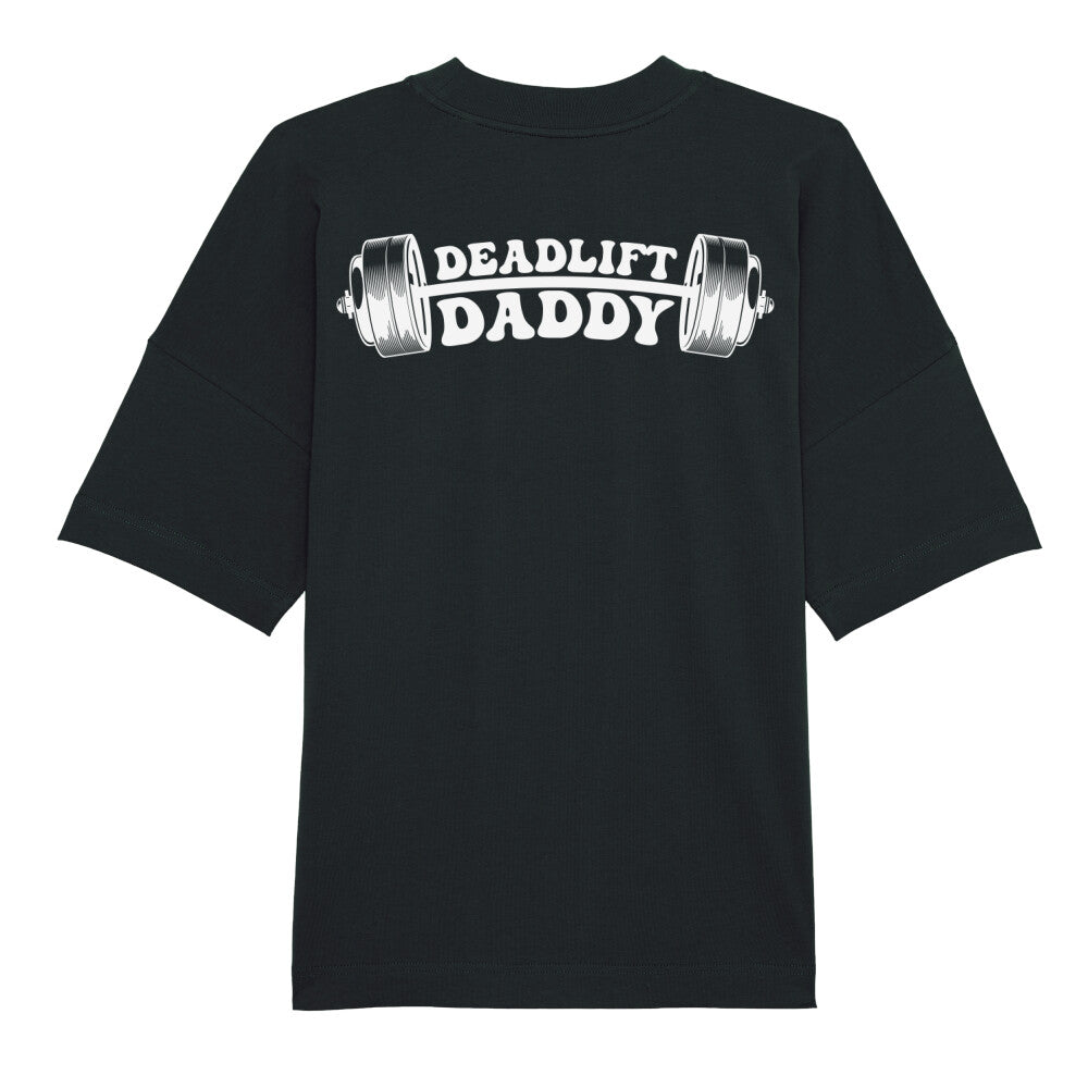 Deadlift Daddy Oversized Shirt-T-Shirt-Swolemates