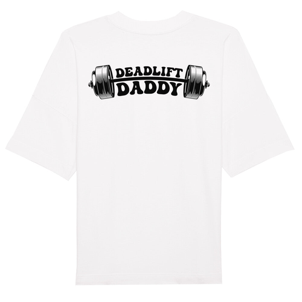 Deadlift Daddy Oversized Shirt-T-Shirt-Swolemates