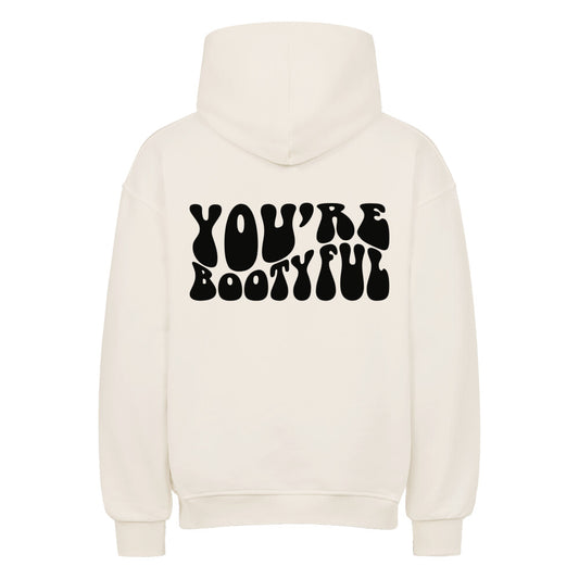 You're Bootyful Oversized Hoodie-Hoodie-Swolemates