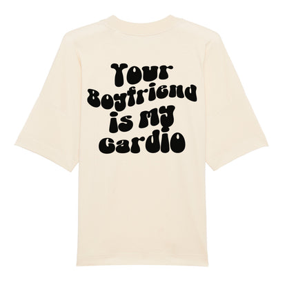 Your BF Cardio Oversize Pump Cover Shirt-T-Shirt-Swolemates