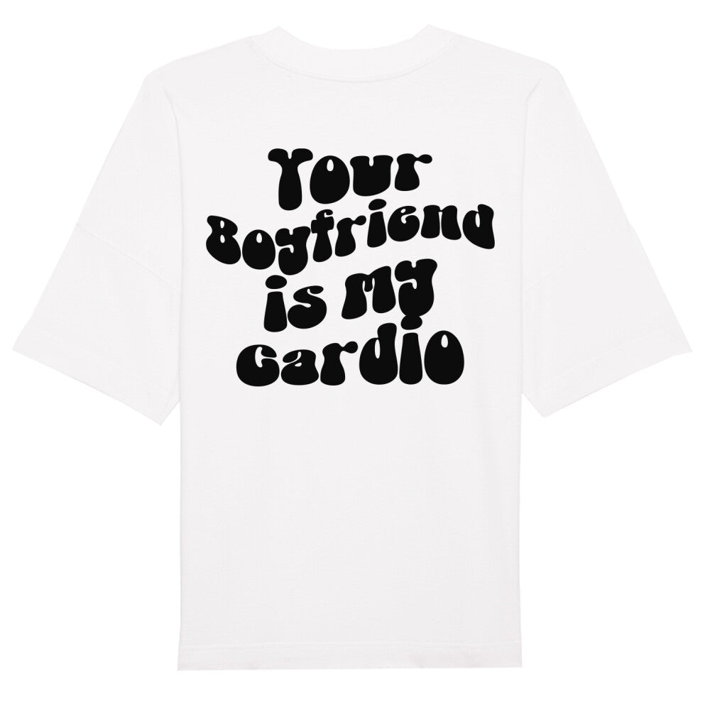 Your BF Cardio Oversize Pump Cover Shirt-T-Shirt-Swolemates