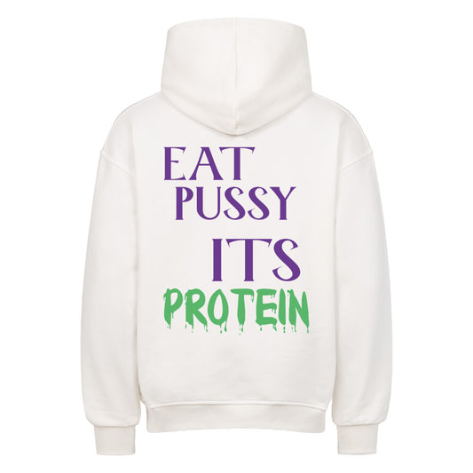 Eat Pussy Its Protein Oversized Pump Cover Hoodie-Hoodie-Swolemates