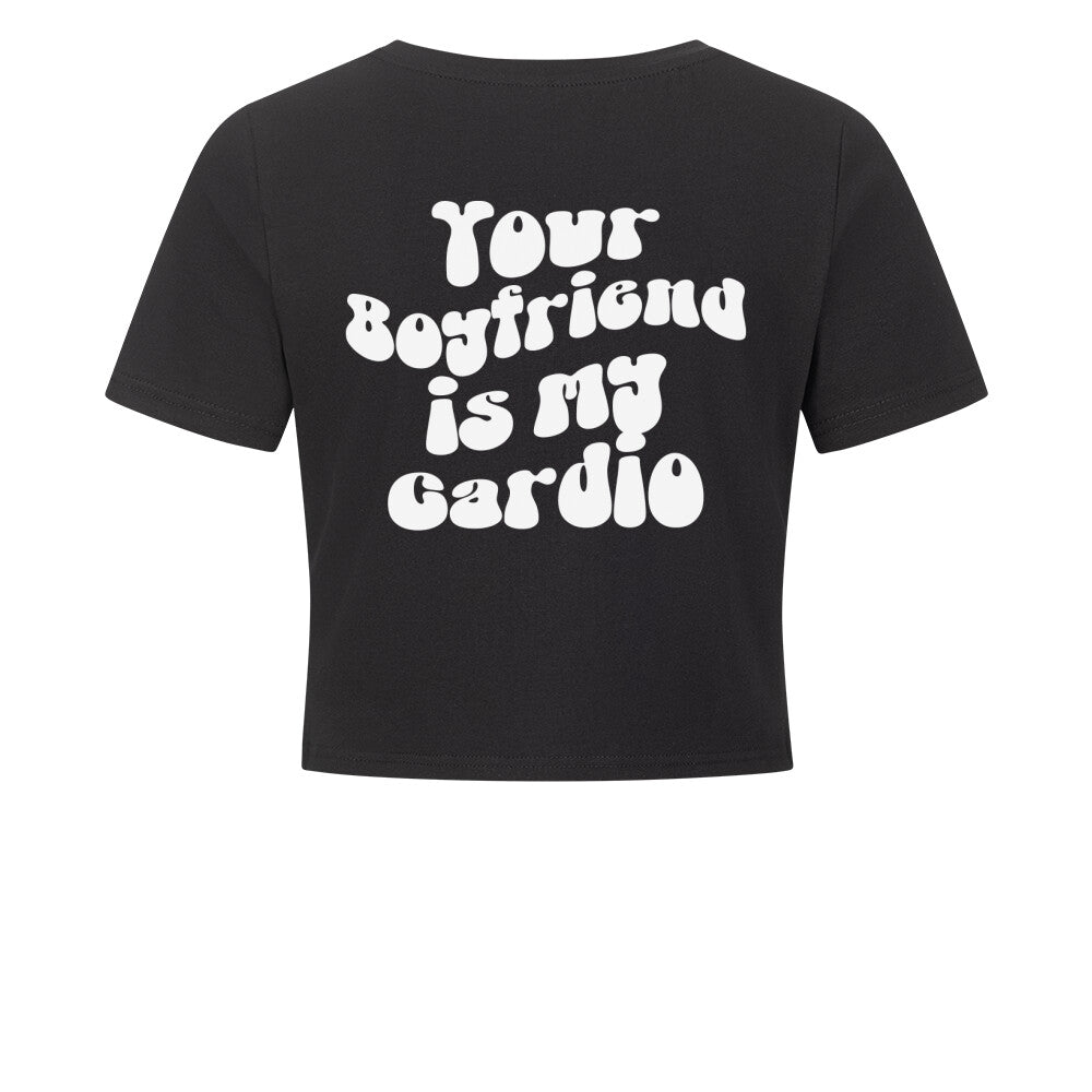 Your BF Cardio Crop Top-T-Shirt-Swolemates