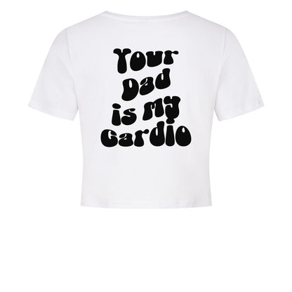 Your Dad Cardio Crop Top-T-Shirt-Swolemates