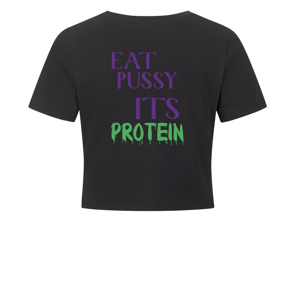 Eat Pussy Its Protein Crop Top-T-Shirt-Swolemates