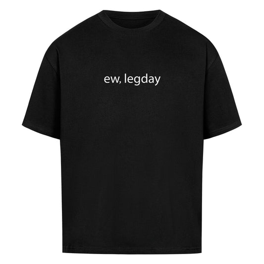 ew, legday Premium Oversize Pump Cover-T-Shirt-Swolemates