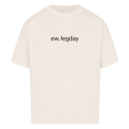 ew, legday Premium Oversize Pump Cover-T-Shirt-Swolemates