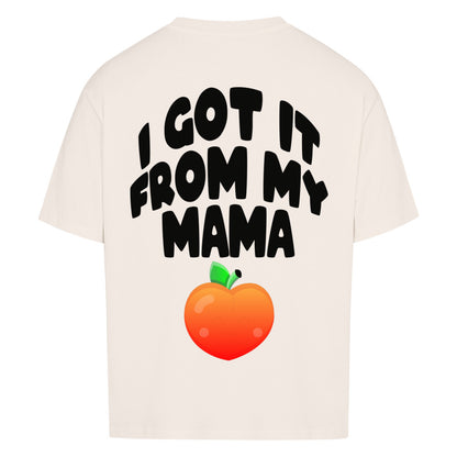 I got it from my Mama Premium Oversize Pump Cover-T-Shirt-Swolemates