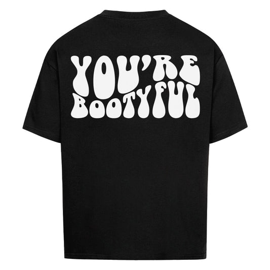 Youre Bootyful Premium Oversize Pump Cover Gym Fitness - Swolemates