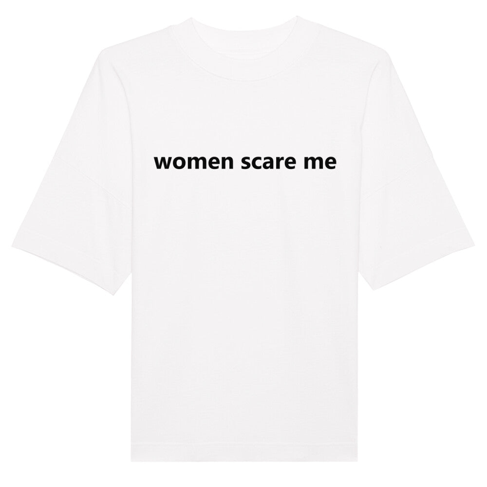 Women Scare Me Oversize Pump Cover-T-Shirt-Swolemates