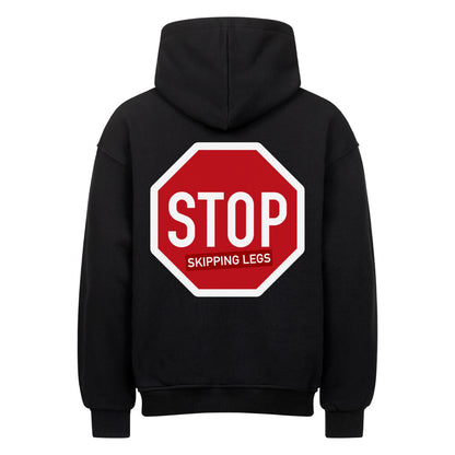 Stop Skipping Legs Oversize Pump Cover Hoodie-Hoodie-Swolemates