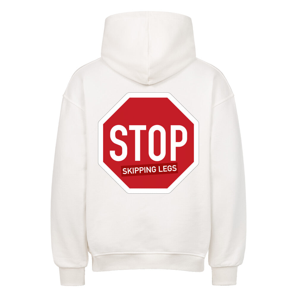 Stop Skipping Legs Oversize Pump Cover Hoodie-Hoodie-Swolemates