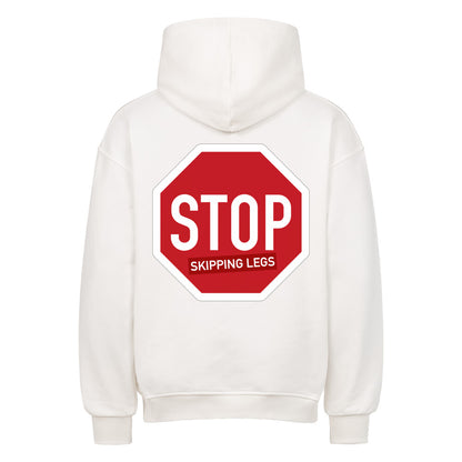 Stop Skipping Legs Oversize Pump Cover Hoodie-Hoodie-Swolemates