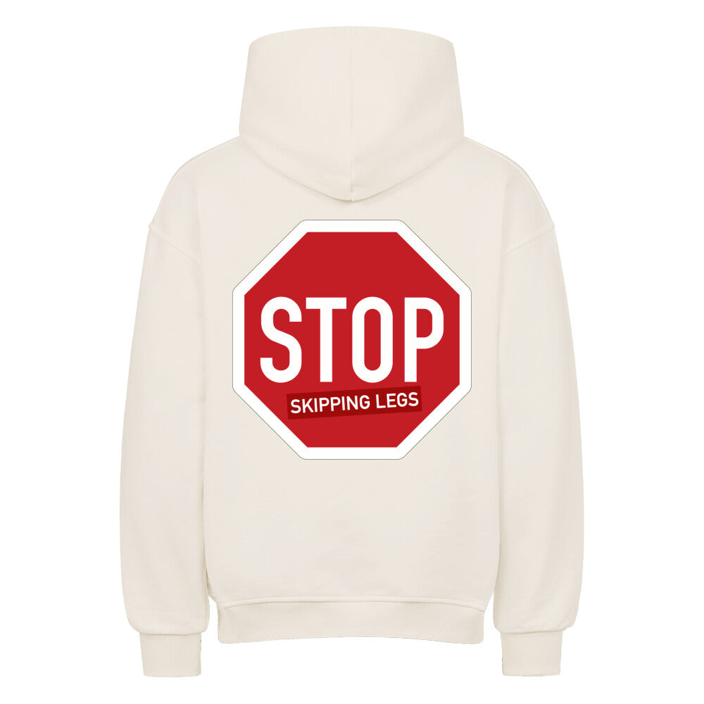 Stop Skipping Legs Oversize Pump Cover Hoodie-Hoodie-Swolemates